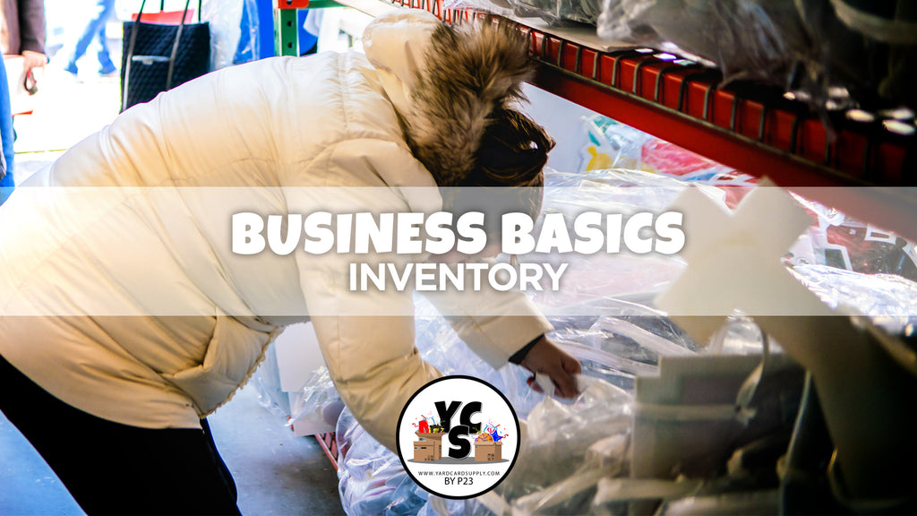 Business Basics: Week Seven – Inventory