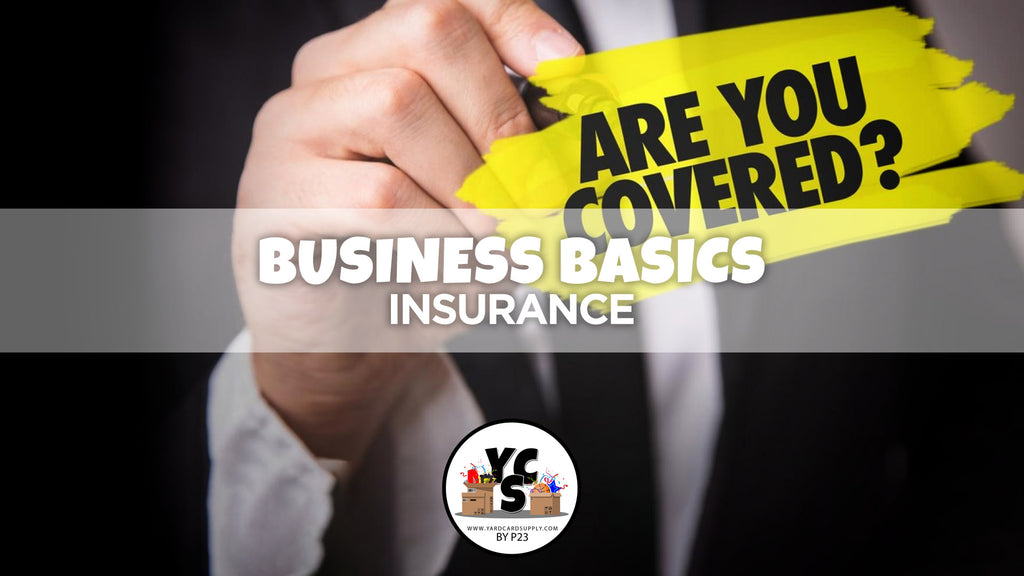 Business Basics: Week Six - Commercial Insurance