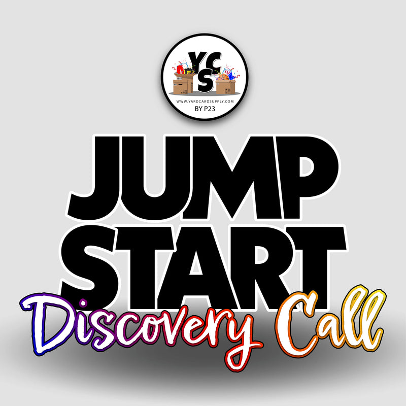JUMP START Discovery Call