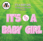 YCS FLASH® It's A Baby Girl Quick Set