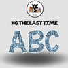 KG The Last Time 18 Inch SPARKLE ALPHABET Set