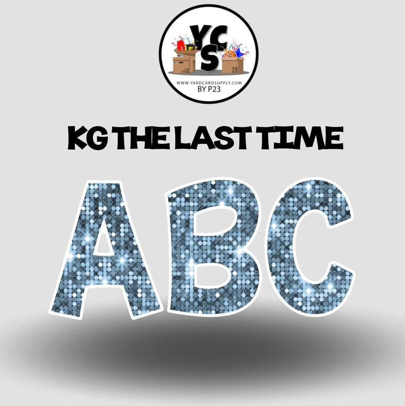 KG The Last Time 18 Inch SPARKLE ALPHABET Set