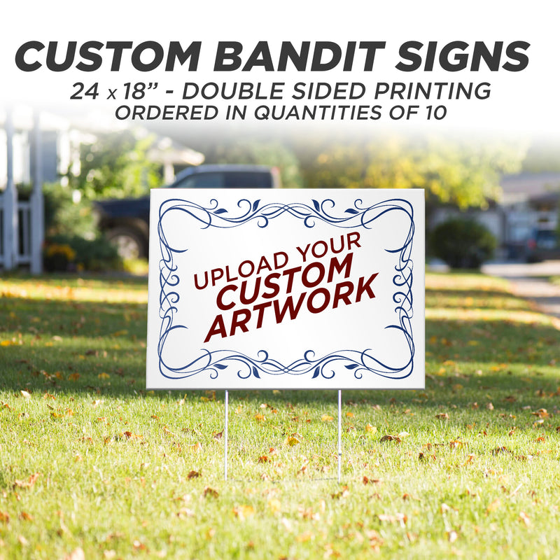 Custom Bandit Yard Signs