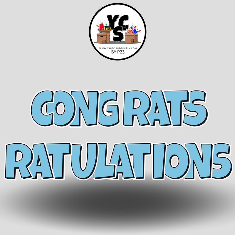 18" Congrats Tulations YCS FLASH® Quick Set