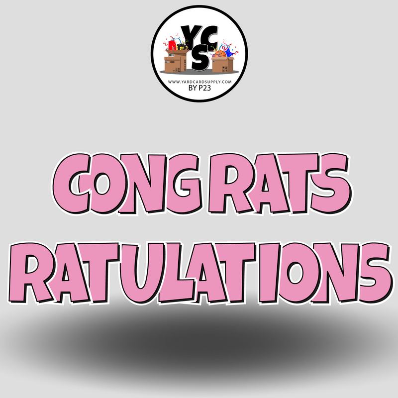 18" Congrats Tulations YCS FLASH® Quick Set