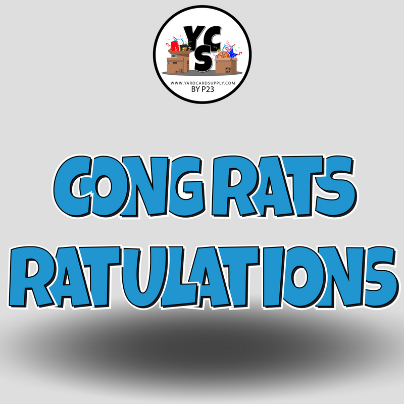 18" Congrats Tulations YCS FLASH® Quick Set