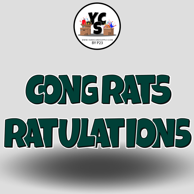 18" Congrats Tulations YCS FLASH® Quick Set