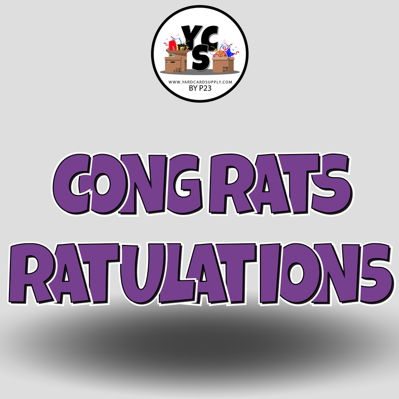 18" Congrats Tulations YCS FLASH® Quick Set