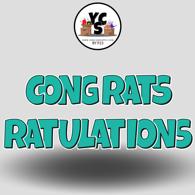 18" Congrats Tulations YCS FLASH® Quick Set