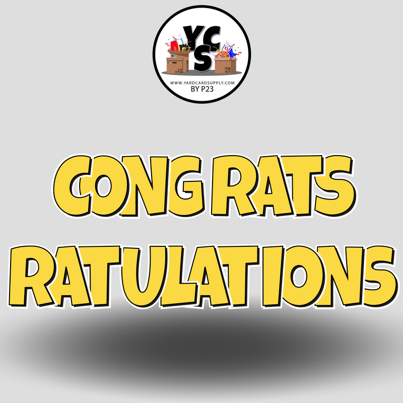 18" Congrats Tulations YCS FLASH® Quick Set