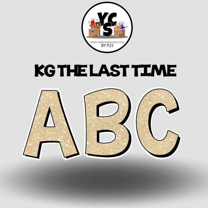 KG The Last Time 23 Inch GLITTER VOWEL Set