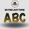 KG The Last Time 23 Inch GLITTER VOWEL Set