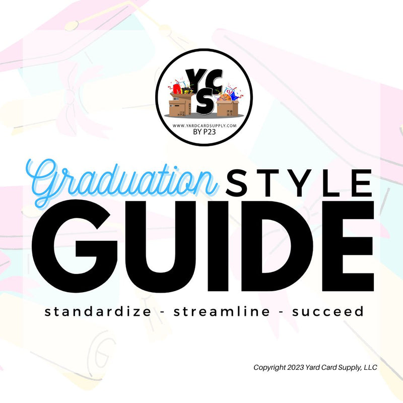 Graduation Style Guide