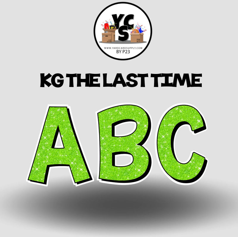 KG The Last Time 23 Inch GLITTER ALPHABET Set