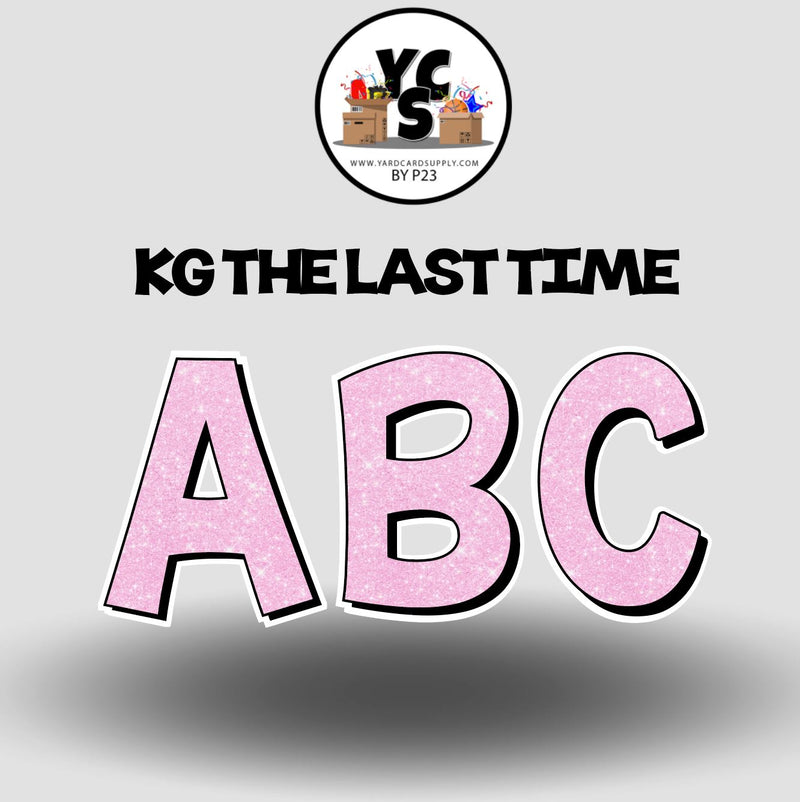 KG The Last Time 23 Inch GLITTER CONSONANT Set