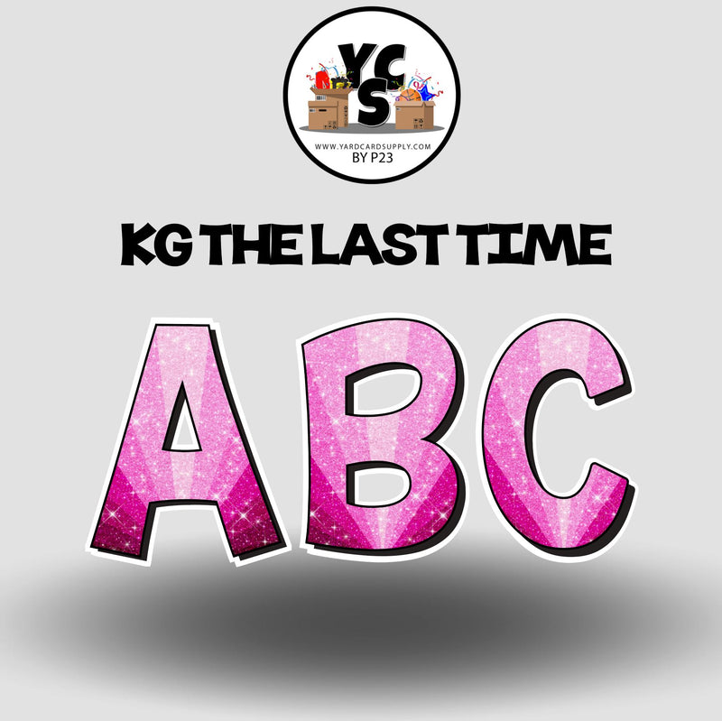 KG The Last Time 23 Inch GLITTER ALPHABET Set