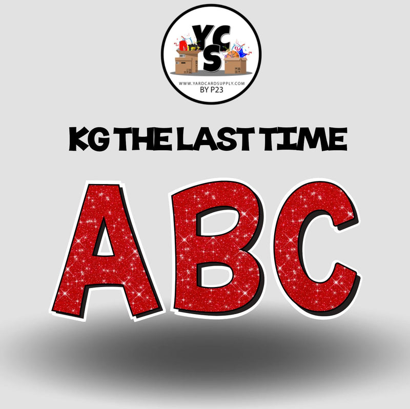 KG The Last Time 23 Inch GLITTER VOWEL Set