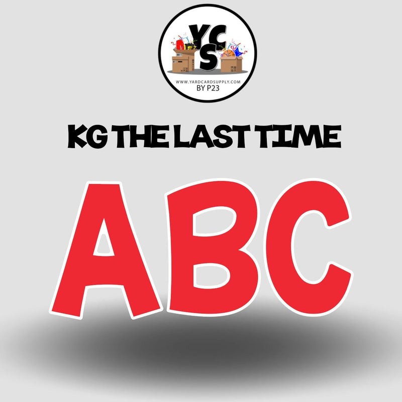KG The Last Time 23 Inch SOLID ALPHABET Set
