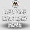 YCS FLASH® Quick Set Welcome Back Home Baby - Kabel