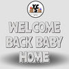 YCS FLASH® Quick Set Welcome Back Home Baby - Kabel
